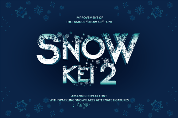 Bring Your Creations to Life with Snow Kei 2 Font