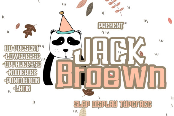 Jack Broewn: A Friendly and Asymmetrical Display Font