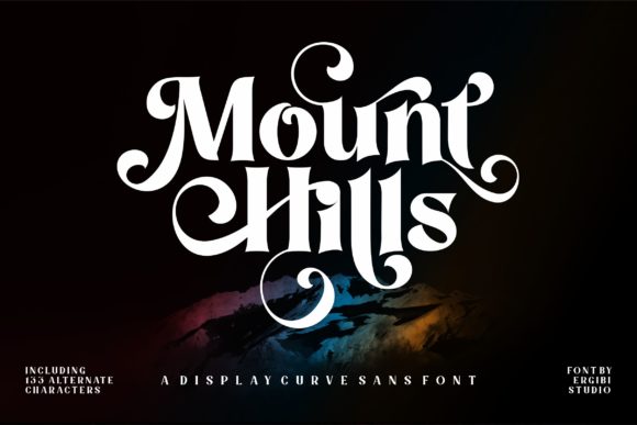 Mount Hills: Elevate Your Brand with This Luxurious Display Font
