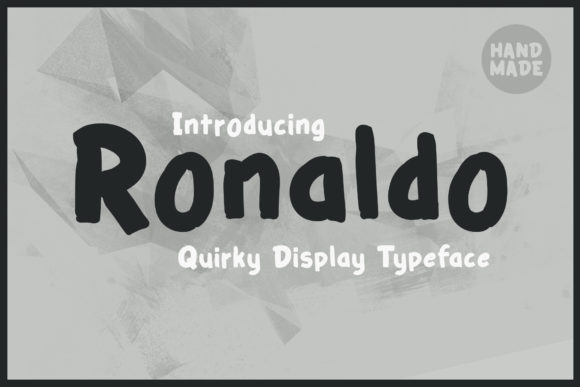 Ronaldo: A Playful Display Font for Crafters and Creators
