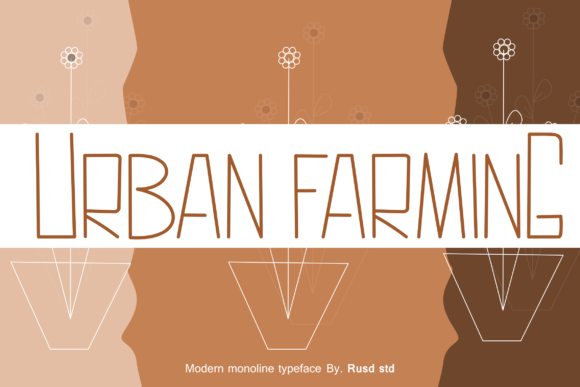 Urban Farming: A Font for Modern and Trendy Branding