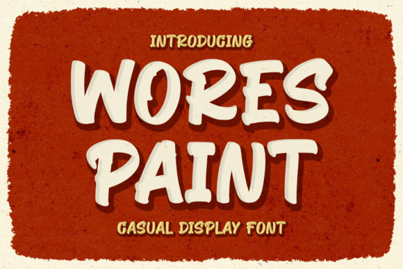 Wores Paint: A Vintage-Style Font for Editorial Design